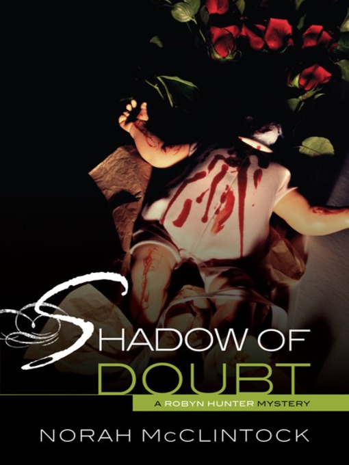 Title details for Shadow of Doubt by Norah McClintock - Available